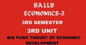 Explain the Big Push theory of Development.