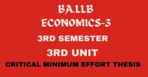 Explain the Critical minimum efforts thesis.