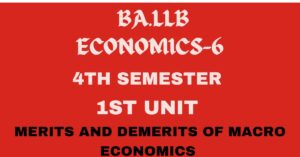 What is Macro economics? explain its merits and demerits.
