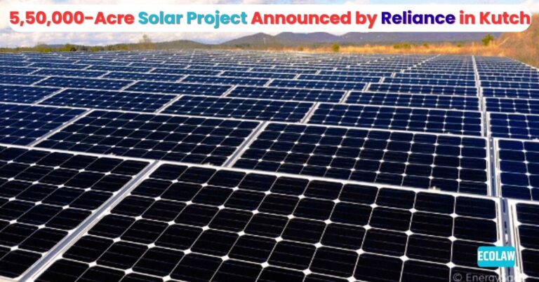 Reliance to Power 10% of India from 5,50,000-Acre Solar Farm in Kutch