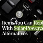 10 Daily Items You Can Replace With Solar-Powered Alternatives